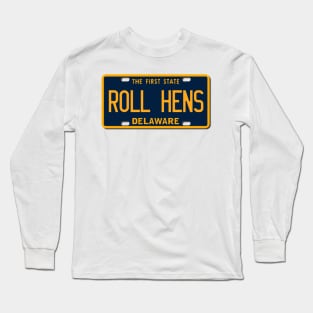 roll hens license plate Long Sleeve T-Shirt